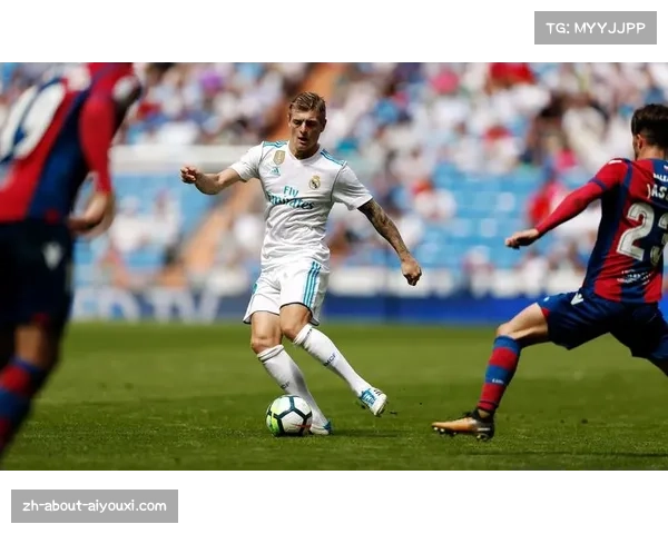 皇马中场克罗斯传球成功率94% 组织调度能力仍保持顶级水准